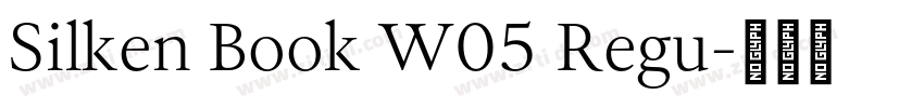 Silken Book W05 Regu字体转换